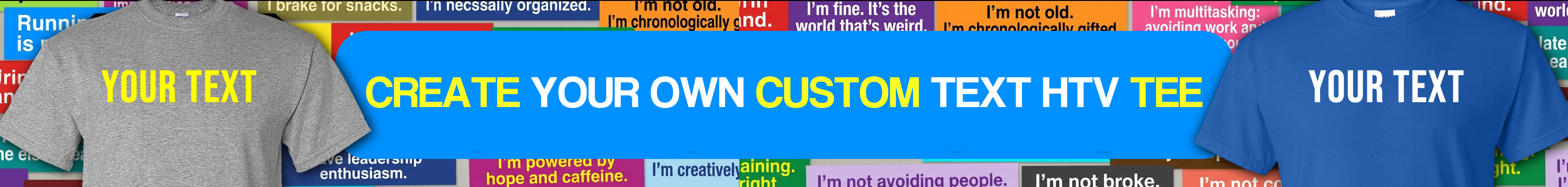 T-Shirt Quotes
